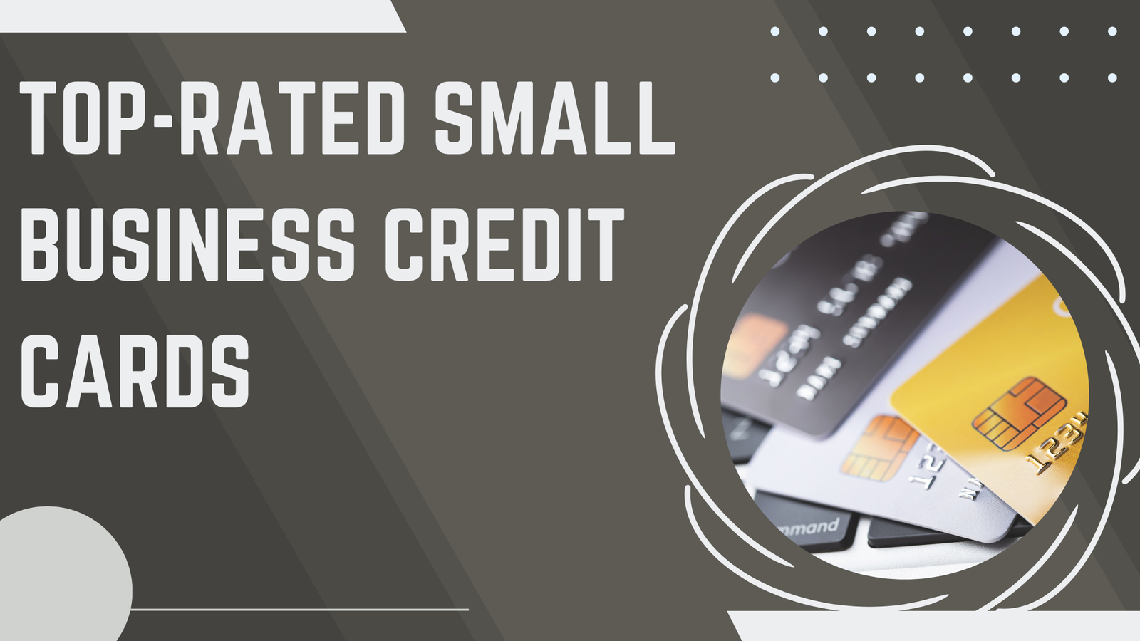 Top-rated small business credit cards